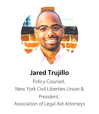 Image - Jared Trujillo - Policy Counsel,  New York Civil Liberties Union & President,  Association of Legal Aid Attorneys