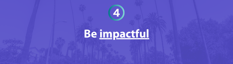 Personal Statement Tip 1 - Be impactful