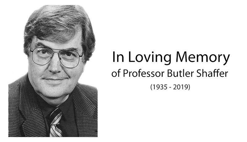 Image - Remembering Professor Butler Shaffer