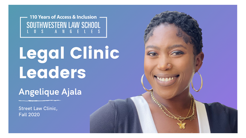 Image - Legal Clinic Leaders - Angelique Ajala - Street Law Clinic, Fall 2020