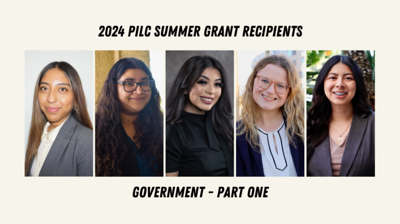 2024 PILC Summer Grant Recipients Working in Government - Part One featuring headshots of Itzel Burgos, Susana Fuentes, Alexis Cornjeo-Peril, Alexandra Kerecman, and Isel Ramirez