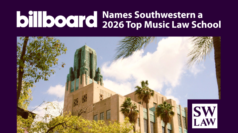 Billboard Names Southwestern a 2026 Top Music Law School (featuring image of Bullocks Wilshire building)