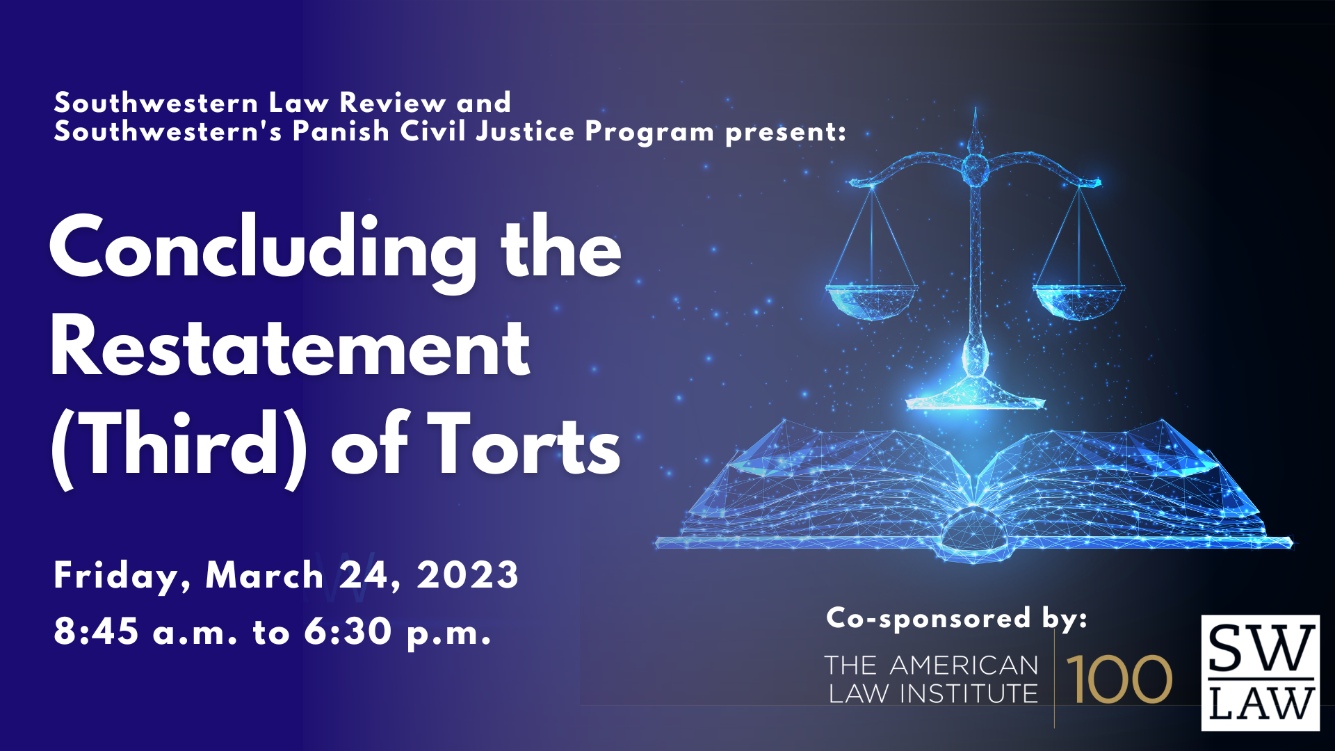 2023 Law Review Webinar Concluding the  Restatement  (Third) of Torts