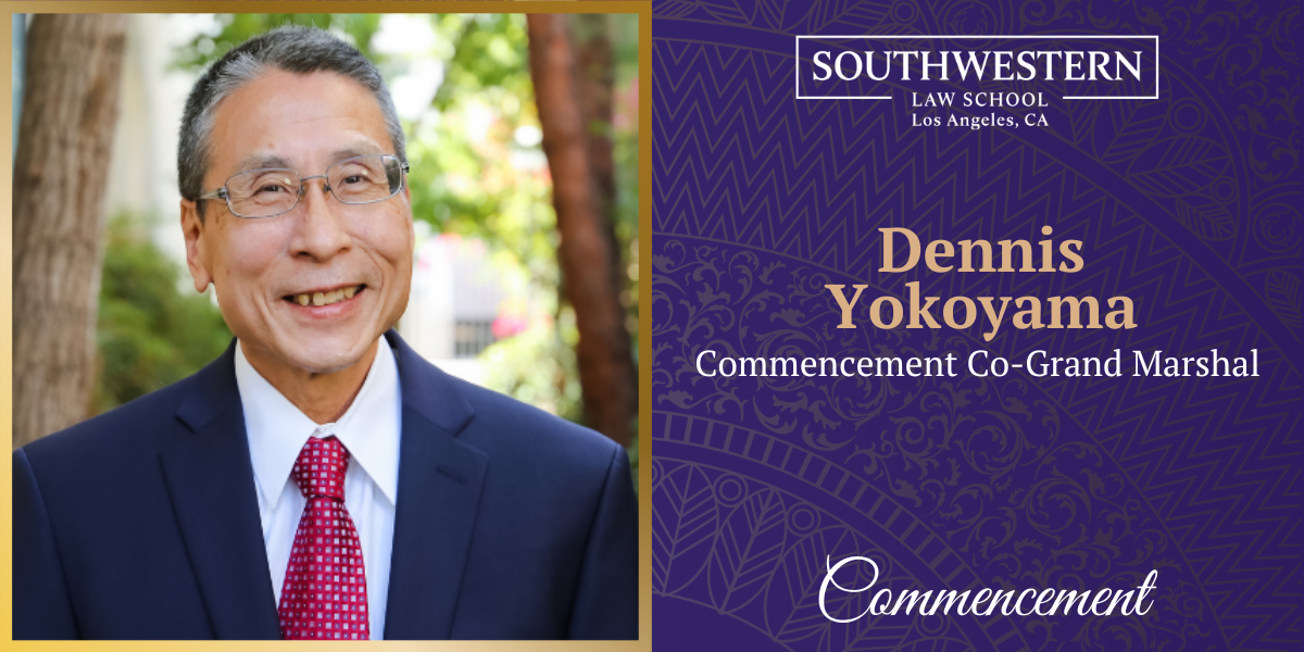 Prof. Dennis Yokoyama headshot with text "Dennis Yokoyama Commencement Co-Grand Marshal"