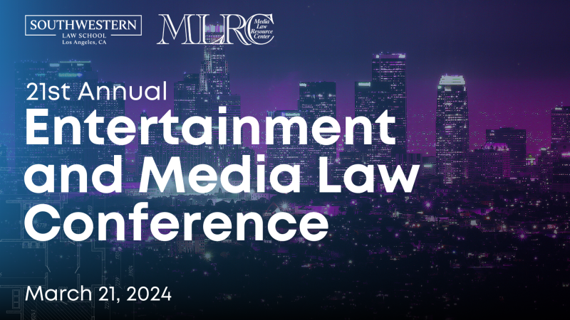 21st Annual Entertainment and Media Law Conference text against dark city scape of LA