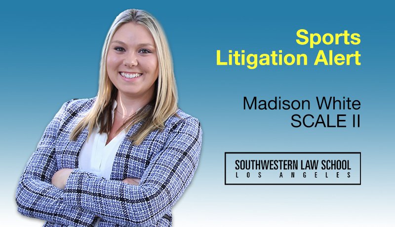 Image - Madison White in Sports Litigation Alert