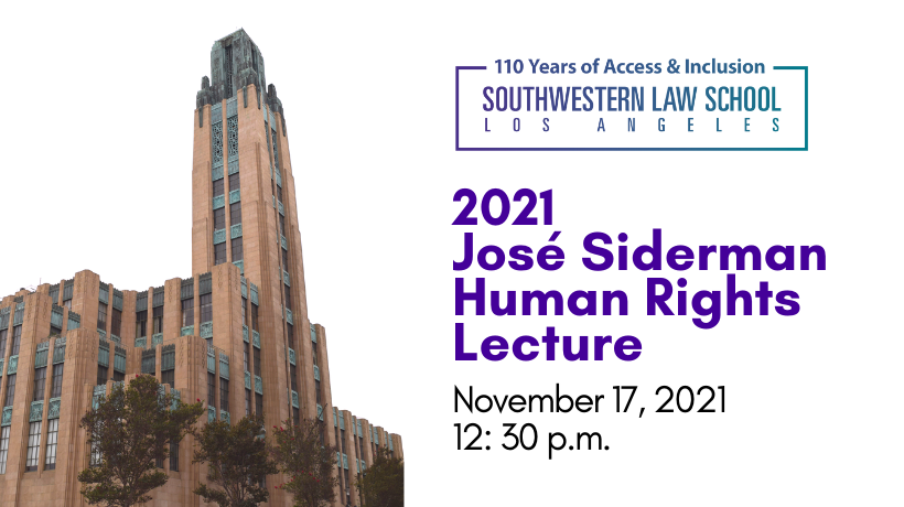 Image - 2021 Jose Siderman Human Rights Lecture - November 17, 2021 at 12:30 p.m.