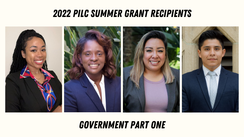 2022 PILC Grant Recipients working in Government Part One: Taylor Bowen, Lora Jones, Ester Mendez, and Carlos Suarez Hernandez