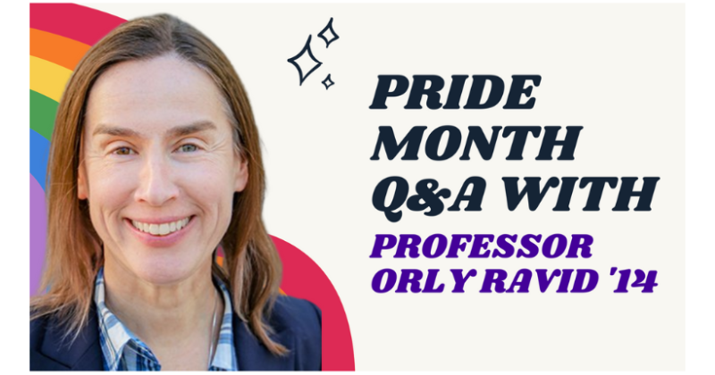 Pride Month Q&A with Professor Orly Ravid