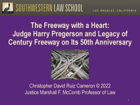 Image - The Freeway with a Heart: Judge Harry Pregerson and Legacy of Century Freeway on Its 50th Anniversary