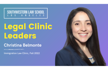 Legal Clinic Leader Christina Belmonte - Immigration Law Clinic, Fall 2022