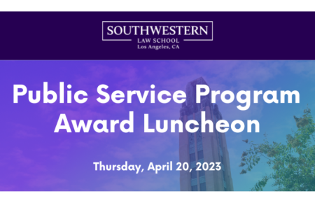 2023 Public Service Program Award Luncheon - Thursday, April 20, 2023, with image of Bullocks Wilshire tower behind a purple to blue gradient