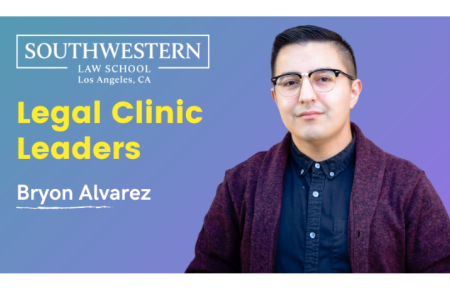 Legal Clinic Leaders Series — Bryon Alvarez