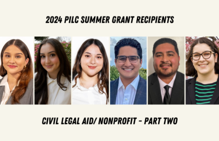 2024 PILC Grant Recipients Working in Civil Legal Aid and Nonprofits Part Two collage featuring Xthali Nunez, Nellie Rafaelian, Melinda Rivas, Hector Sanchez, Jonathan Vergara-Diaz, and Isabella Zemshman