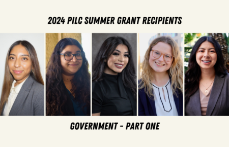 2024 PILC Summer Grant Recipients Working in Government - Part One featuring headshots of Itzel Burgos, Susana Fuentes, Alexis Cornjeo-Peril, Alexandra Kerecman, and Isel Ramirez